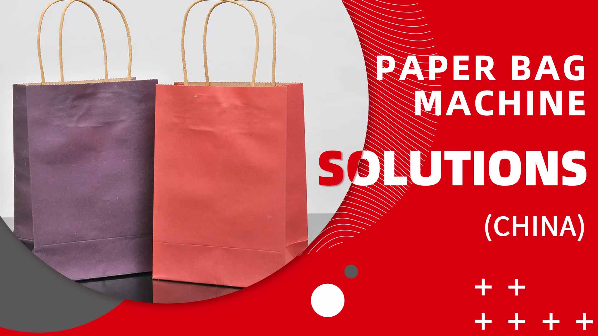 PAPER BAG MACHINE SOLUTIONS(CHINA).jpg